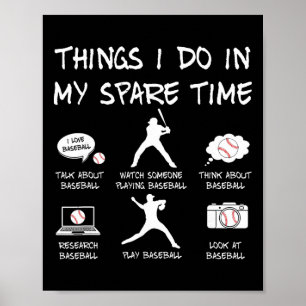 Things I Do In My Spare Time Sell Lover Sport Men Poster