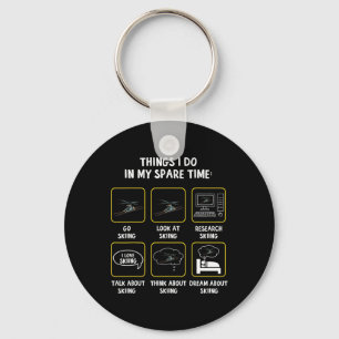 Things I Do In My Spare Time Skiing Winter Sports  Key Ring
