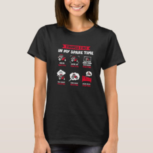Things I Do In My Spare Time Tractor Funny Farming T-Shirt
