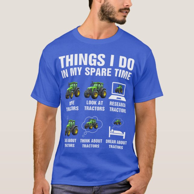 Things I Do In My Spare Time Tractor Graphic Mens  T-Shirt (Front)