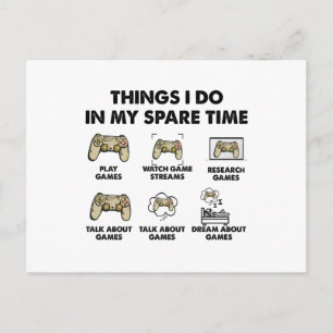 Things I Do In My Spare Time Video Games Gamer Postcard