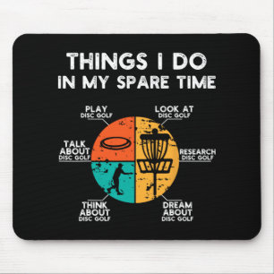 Things I Do In My Spare Time Vintage Funny Disc Go Mouse Mat