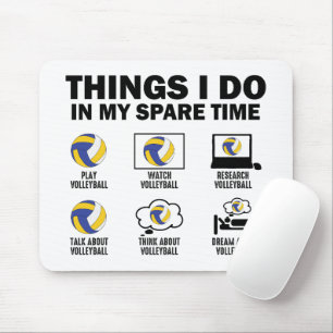 Things I Do In My Spare Time Volleyball Funny Mouse Mat