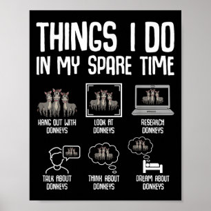 Things I Do In My Spare Time Women Men Kids  Poster