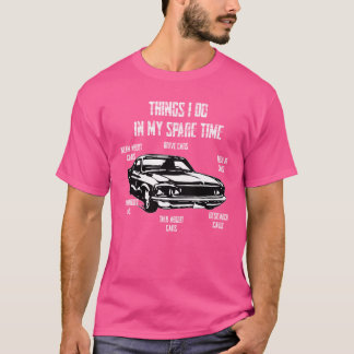 Things I Do In My Spareime Car Saying Car Lover gi T-Shirt