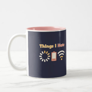 Things I Hate Computer Coding Two-Tone Coffee Mug