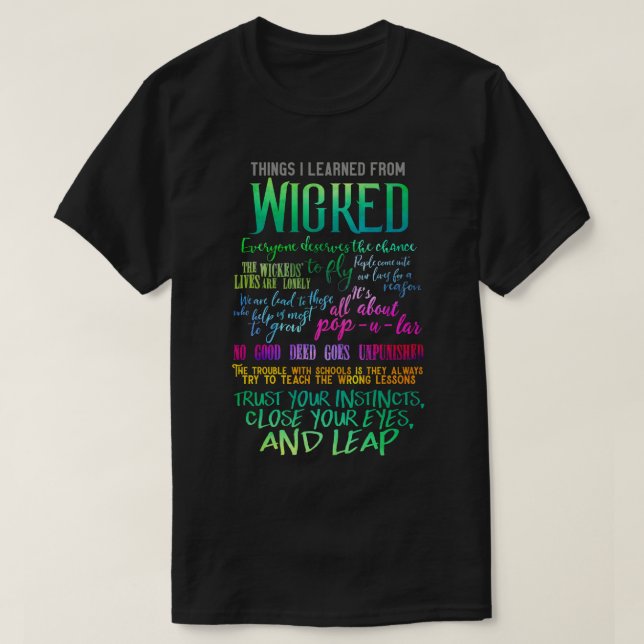 Things I Learned From Wicked Pillow T-Shirt (Design Front)