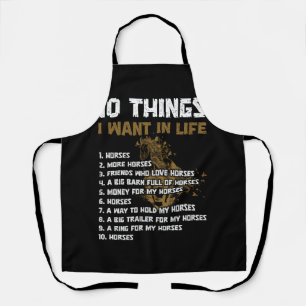 Things I Want In My Life Horses More Horses Horse  Apron