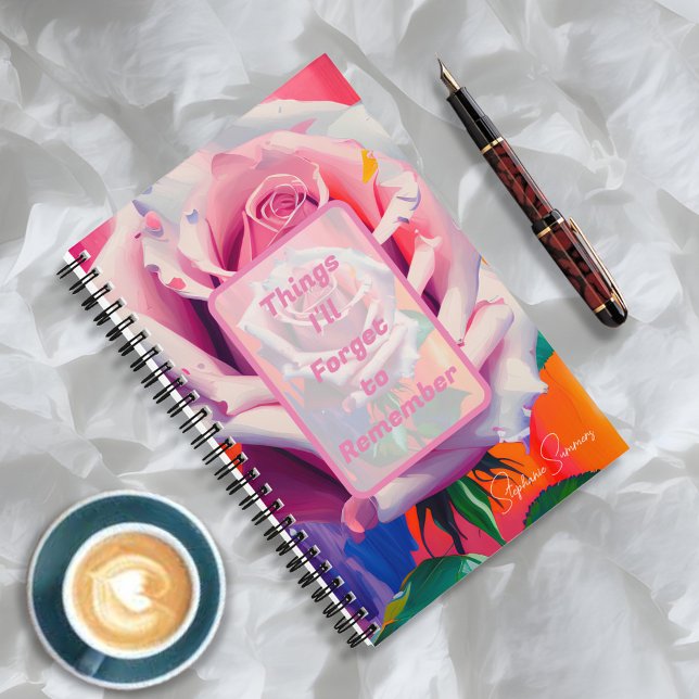 Things I'll Forget to Remember Pink Rose Floral Notebook (Creator Uploaded)
