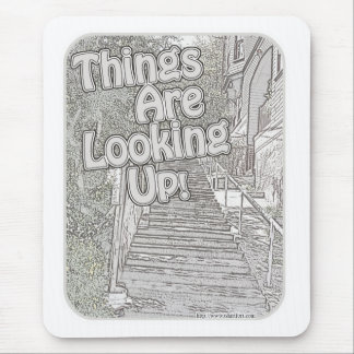Things Keep Looking Up! Mouse Mat