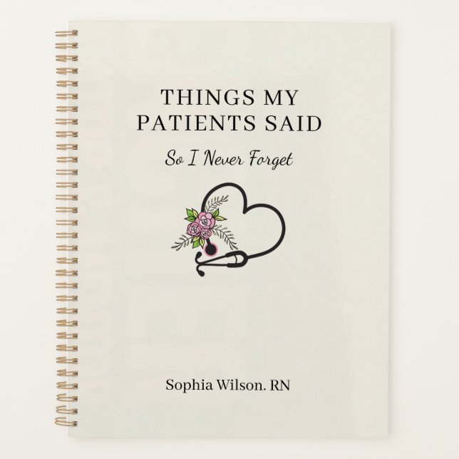 Things My Patients Said Funny Nurse Personalised  Planner (Front)