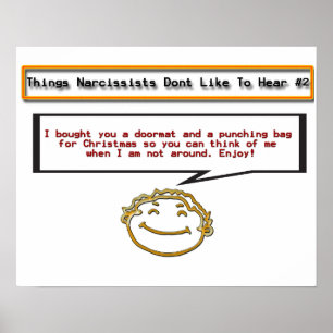 Things Narcissists Don't Like to Hear 2 Poster