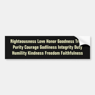 Things of Noble Character Bumper Sticker