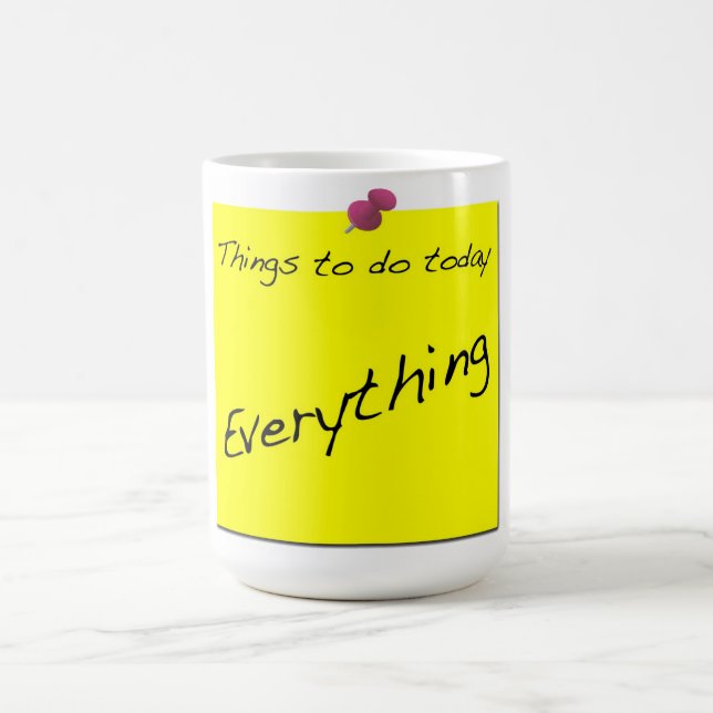 Things To Do Today Admin Mug (Center)