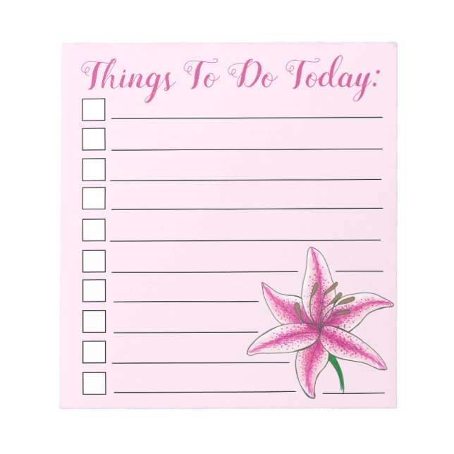 Things To Do Today Pink Lily Flower Checklist Notepad (Front)