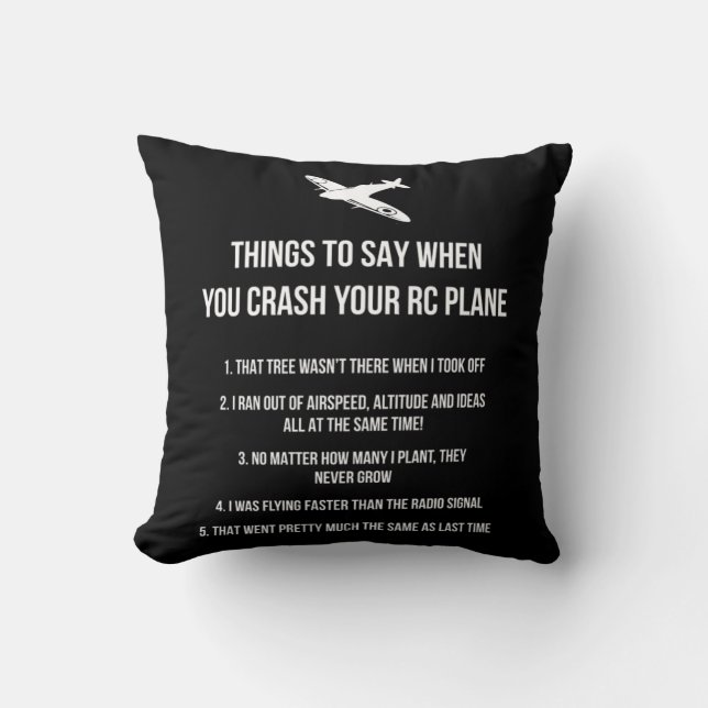 Things to say when you crash your RC Plane hobby D Cushion (Front)