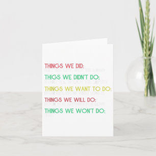 Things We Did Things We Didn’t Do Reflective Quote Card