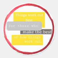 Things Work Out Best... (cliché)