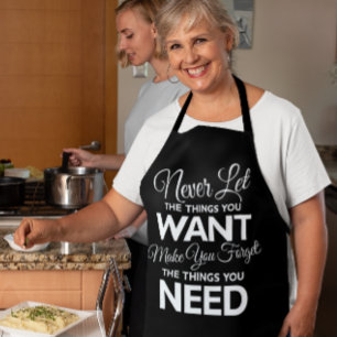 Things Your Want Versus Needs Print Apron