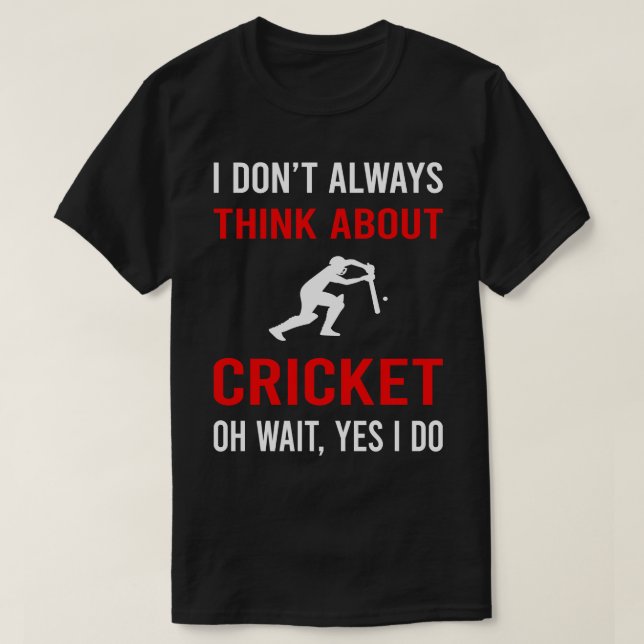 Think About Cricket T-Shirt (Design Front)