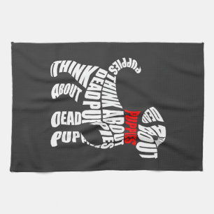 Think about DEAD Puppies White Tea Towel