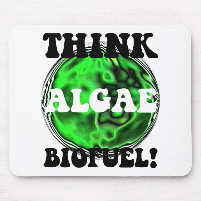Think algae biofuel! mouse mat (Front)