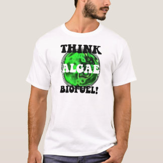 Think algae biofuel! T-Shirt
