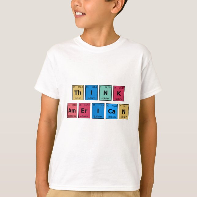Think American Periodic Table T-Shirt (Front)