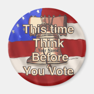 Think and Vote custom name Magnet