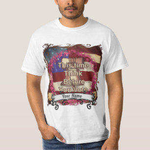 Think and Vote  T-Shirt
