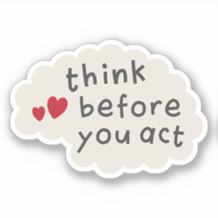 Think before you act text on brain