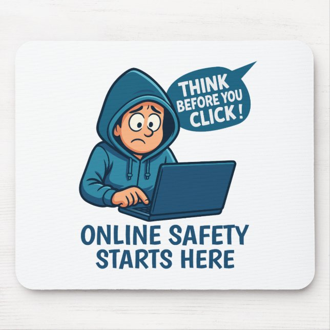 Think Before You Click - Online Safety Awareness Mouse Mat (Front)