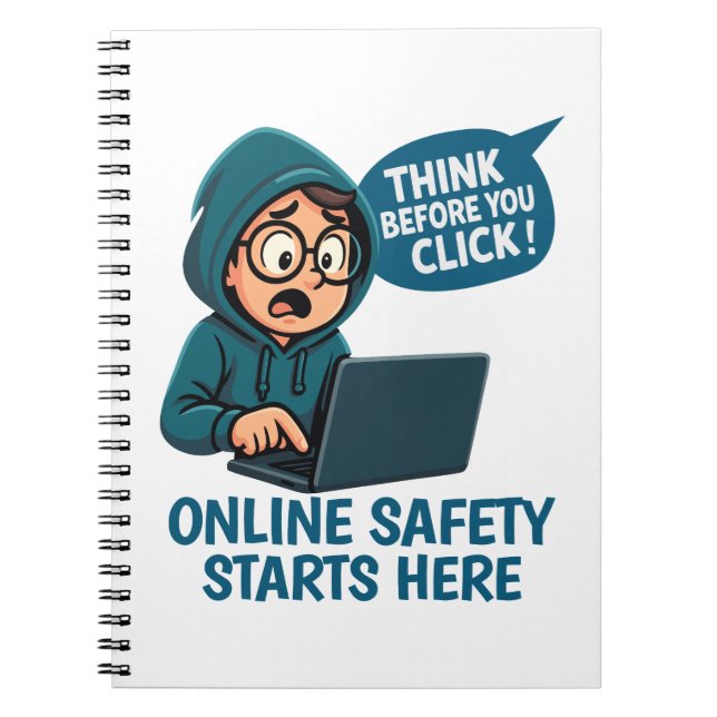 Think Before You Click - Online Safety Awareness Notebook (Front)