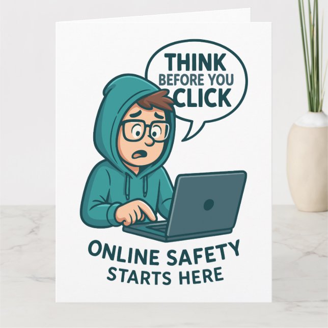 Think Before You Click - Online Safety Awareness Thank You Card (Front)