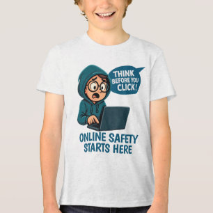 Think Before You Click - Online Safety Awareness Tri-Blend Shirt
