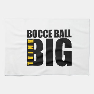 THINK BIG BOCCE-BALL SPORTS DESIGNS TEA TOWEL