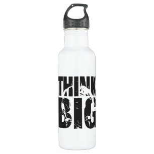 Think Big - Bodybuilding Motivation 710 Ml Water Bottle