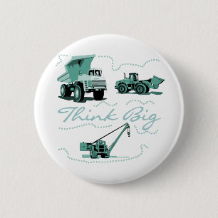 Think Big Construction T-shits and Gifts 6 Cm Round Badge