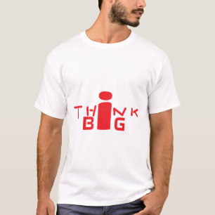 Think Big Creative Typography Art RED T-Shirt