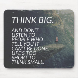 THINK BIG - Inspirational Words Mouse Mat