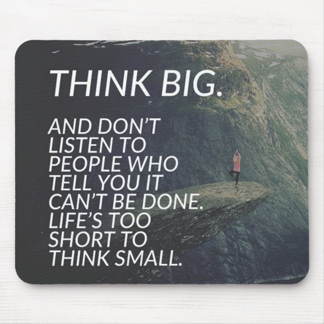 THINK BIG - Inspirational Words Mouse Mat (Front)