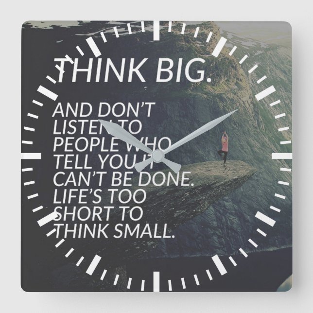 THINK BIG - Inspirational Words Square Wall Clock (Front)