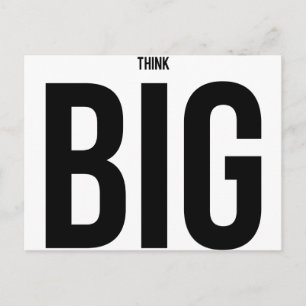 Think BIG Postcard