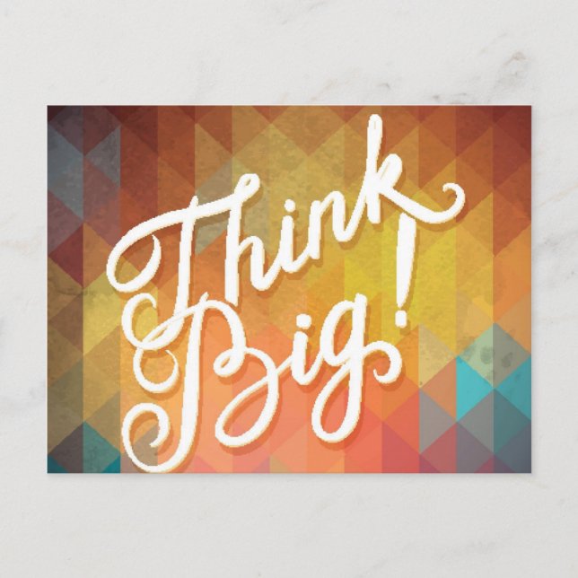Think Big Postcard (Front)