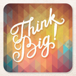 Think Big Square Paper Coaster