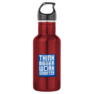 Think Bigger Work Harder 532 Ml Water Bottle