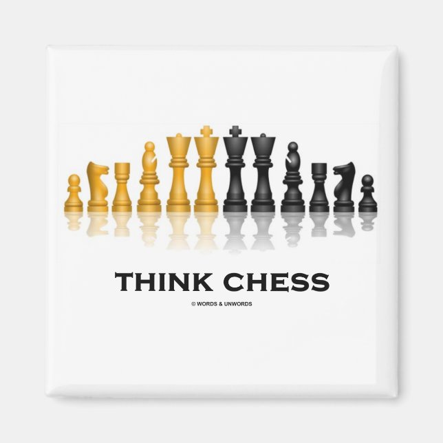 Think Chess (Chess Set) Magnet (Front)