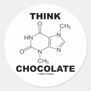 Think Chocolate (Theobromine Molecule Chemistry) Classic Round Sticker