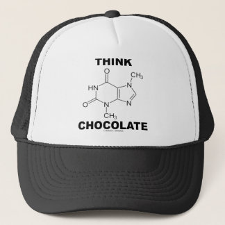 Think Chocolate (Theobromine Molecule Chemistry) Trucker Hat