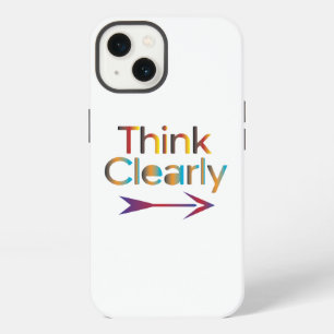 Think Clearly iPhone 13 Case